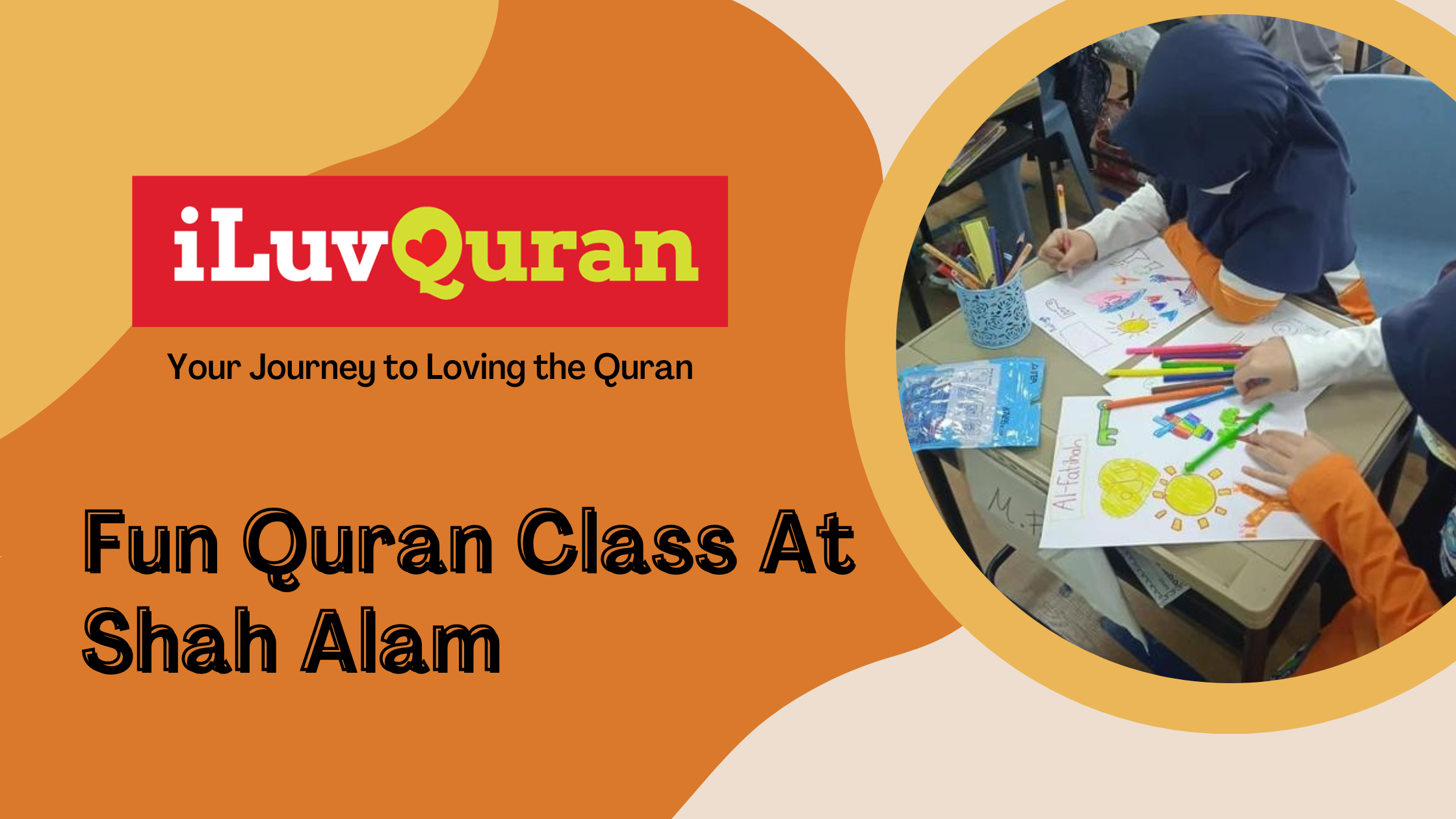 Fun Quran Class At Shah Alam