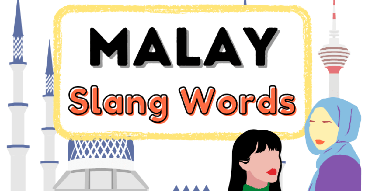 Malaysian Slang and Gestures